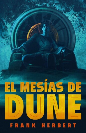 El mesías de Dune. Las crónicas de Dune 02. Edición Deluxe El mesías de Dune. Las crónicas de Dune 02. Edición Deluxe