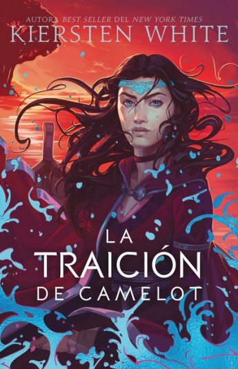 La traición de Camelot. La Rebelión de Camelot 02 La traición de Camelot. La Rebelión de Camelot 02