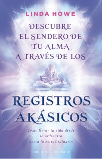 Descubre el sendero de tu alma a través de los Registros Akásicos Descubre el sendero de tu alma a través de los Registros Akásicos