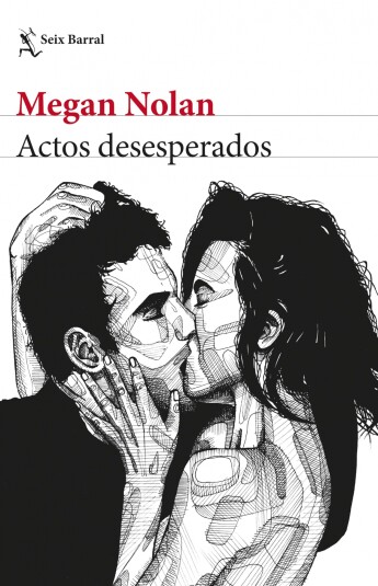 Actos desesperados Actos desesperados