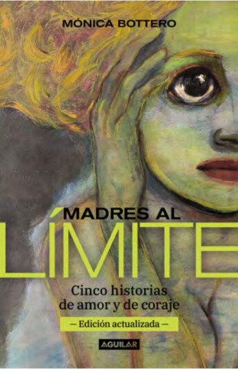 Madres al límite. Edición actualizada Madres al límite. Edición actualizada