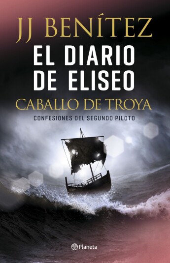El diario de Eliseo. Caballo de Troya.Confesiones del segundo piloto El diario de Eliseo. Caballo de Troya.Confesiones del segundo piloto