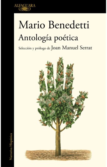 Antología poética. Mario Benedetti Antología poética. Mario Benedetti