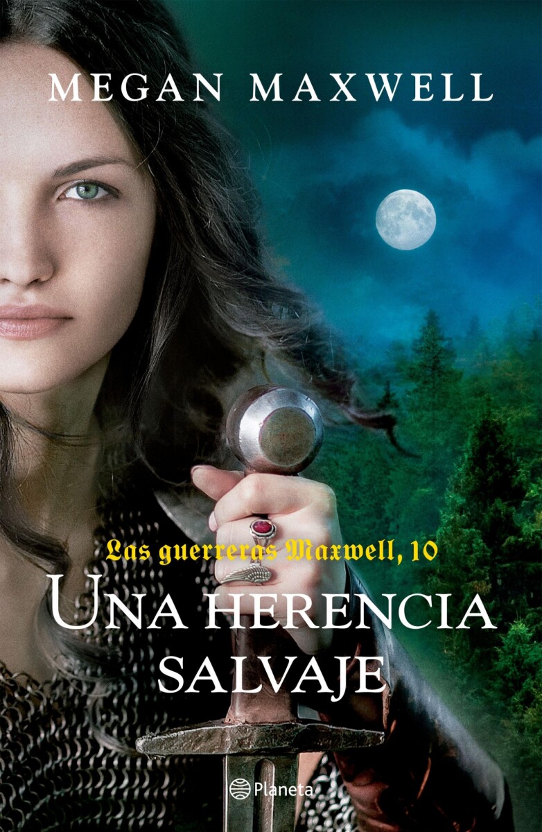 Una herencia salvaje. Las guerreras Maxwell 10 