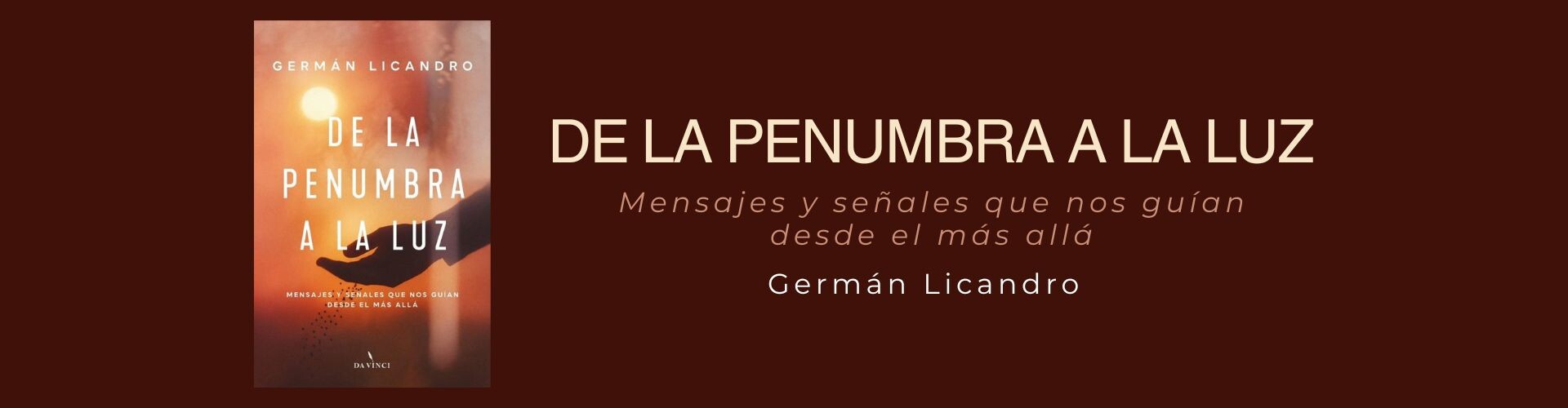 De la penumbra a la luz
