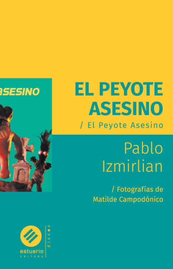 El Peyote Asesino El Peyote Asesino