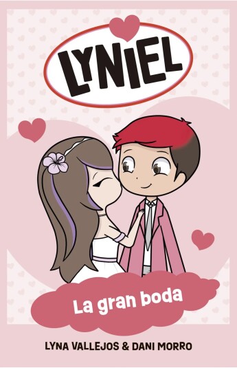 Lyniel. La gran boda Lyniel. La gran boda