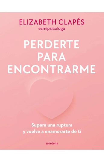 Perderte para encontrarme Perderte para encontrarme