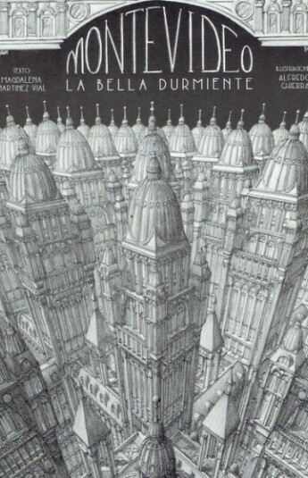 Montevideo, la Bella Durmiente Montevideo, la Bella Durmiente