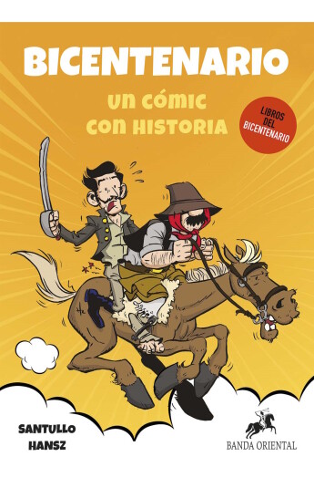 Bicentenario. Un cómic con historia Bicentenario. Un cómic con historia