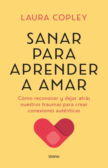 Sanar para aprender a amar Sanar para aprender a amar