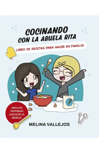 Cocinando con la abuela Rita Cocinando con la abuela Rita