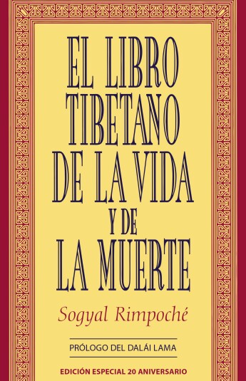 El libro tibetano de la vida y de la muerte El libro tibetano de la vida y de la muerte