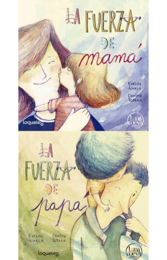La fuerza de mamá/ La fuerza de papá La fuerza de mamá/ La fuerza de papá