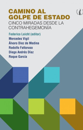 Camino al golpe de estado Camino al golpe de estado