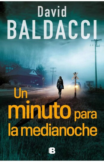 Un minuto para la medianoche. Serie Atlee Pine 02 Un minuto para la medianoche. Serie Atlee Pine 02