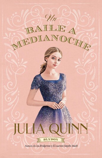 Un baile a medianoche. Serie Blydon 02 Un baile a medianoche. Serie Blydon 02