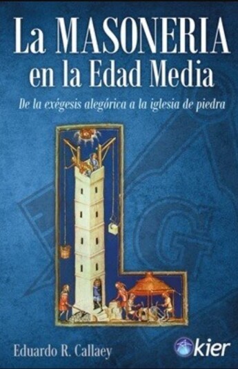 La Masoneria en la Edad Media La Masoneria en la Edad Media