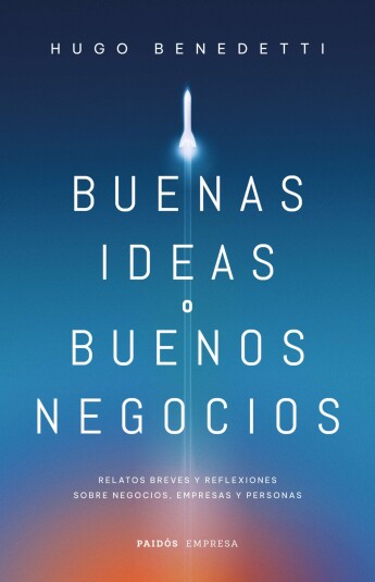 Buenas ideas o buenos negocios Buenas ideas o buenos negocios